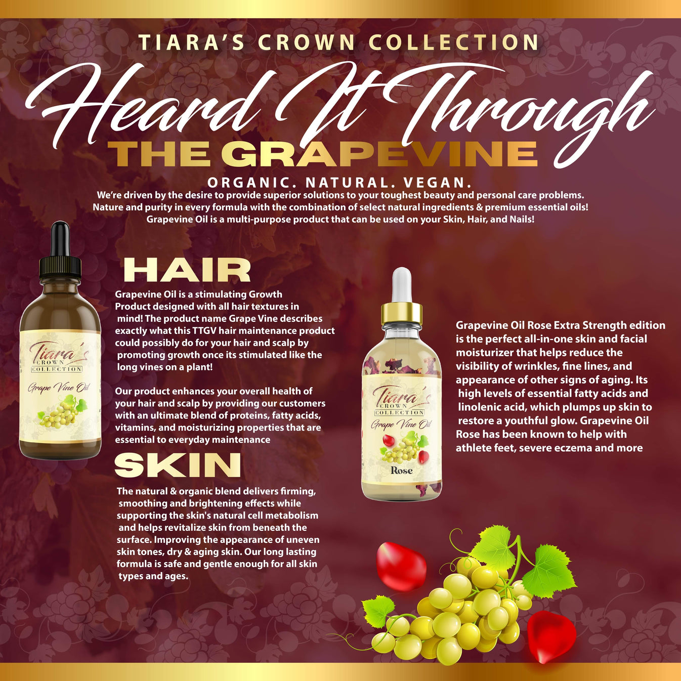 Grapevine Oil Rose Tiara’s Crown Collection